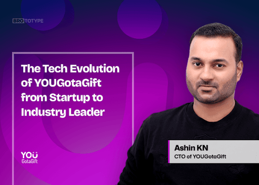 The Tech Evolution of YOUGotaGift from Startup to Industry Leader